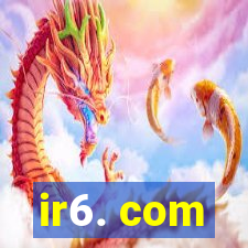 ir6. com